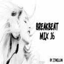 JJMillon - Breakbeat Mix 16 ()