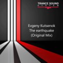 Evgeny Kutsenok - The earthquake