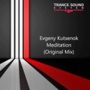 Evgeny Kutsenok - Meditation