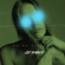 Löst Memories - We\'re All No One (Löst Memories Extended Remix)