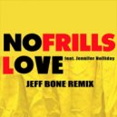 Jennifer Holliday's - No Frills Love