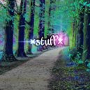 Stuff - Мой Мир (Original Mix)