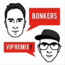 Dizzie Rascal & Armand Van Helden - Bonkers (PBH & Jack VIP Remix)