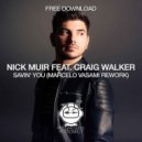 Nick Muir Feat. Craig Walker - Savin' You