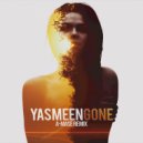 Yasmeen - Gone
