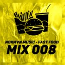 NORMVN MUSIC - FAST FOOD 008 (MIX NO JINGLE) ()