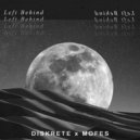 Mofes & DisKrete - Left Behind (Original Mix)