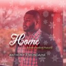 Anthony Mondaine - Home For Christmas ()