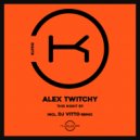 Alex Twitchy - What U Say (DJ Vitto Remix)
