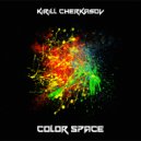 Kirill Cherkasov - Color Space (Original Mix)