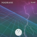 Madrane - Slap (Original mix)