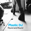 Plastic DJ - Done With You (Original mix)