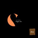 Gio Tedd - High On (Original Mix)