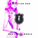Sebastian Mob - Mob\'s Deep World (Original Mix)