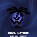 Ibiza Son - Rocket