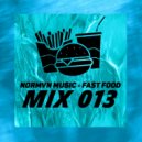 NORMVN MUSIC - FAST FOOD 013 ((MIX NO JINGLE))
