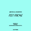 Marrero, QRVZH & A. Rassevich - Feel for me