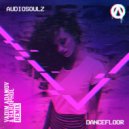 Audiosoulz - Dancefloor