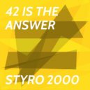Styro 2000 - 42 Is the Answer (Amount Remix)