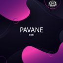Pavane - Bobi