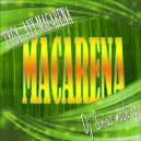 Tyga - Ayy Macarena (Dj Sirius Mash up edit version)