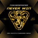 Fischerspooner - Never Win
