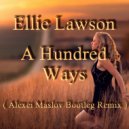 Ellie Lawson - A Hundred Ways