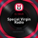 DJ MUR - Special Virgin Radio ()