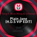A$AP Ferg ft. Nicki Minaj & Criminal Noise - Plain Jane