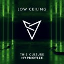 This Culture - HYPNOTIZE