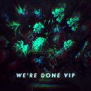 Getsix & Miss Lina - We\'re Done (VIP)