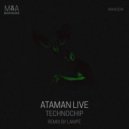 Ataman Live - Technochip
