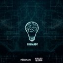 P0gman feat. Emilian Wonk - R U Mad?