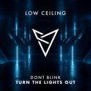 DONT BLINK - Turn The Lights Out