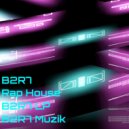 B2R7 - Rap House ()