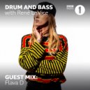 René LaVice + Flava D - The hottest D&B + Guest Mix