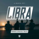 Banca 021 - Libra (PRINSH & Merken Remix)