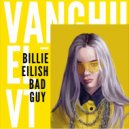 Billie Eilish - Bad Guy