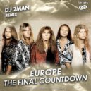 Europe - The Final Countdown (Dj 2man Radio Edit)