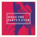 Billie Eilish - When The Party's Over