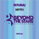 R1TURAJ - Myth (Original Mix)