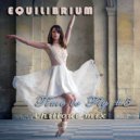 Equilibrium (CJ) - Time to Fly #5 (Chillout Mix)