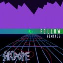 Sikdope - Follow (FLOXSIS Remix)