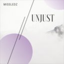 missledz - Unjust
