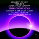 Elements Of Life feat. Jasper Street Co. - Stand On The Word