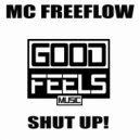 MC Freeflow - Shut Up! (Instrumental)