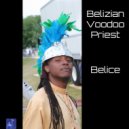 Belizian Voodoo Priest - Belice