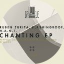 Ruben Zurita, Flashingroof, H.A.N.T. - Chanting (Pedro Mirano Remix)