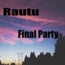 Rautu - Synthesis