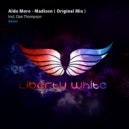 Aldo Moro - Madison (Dan Thompson Remix)